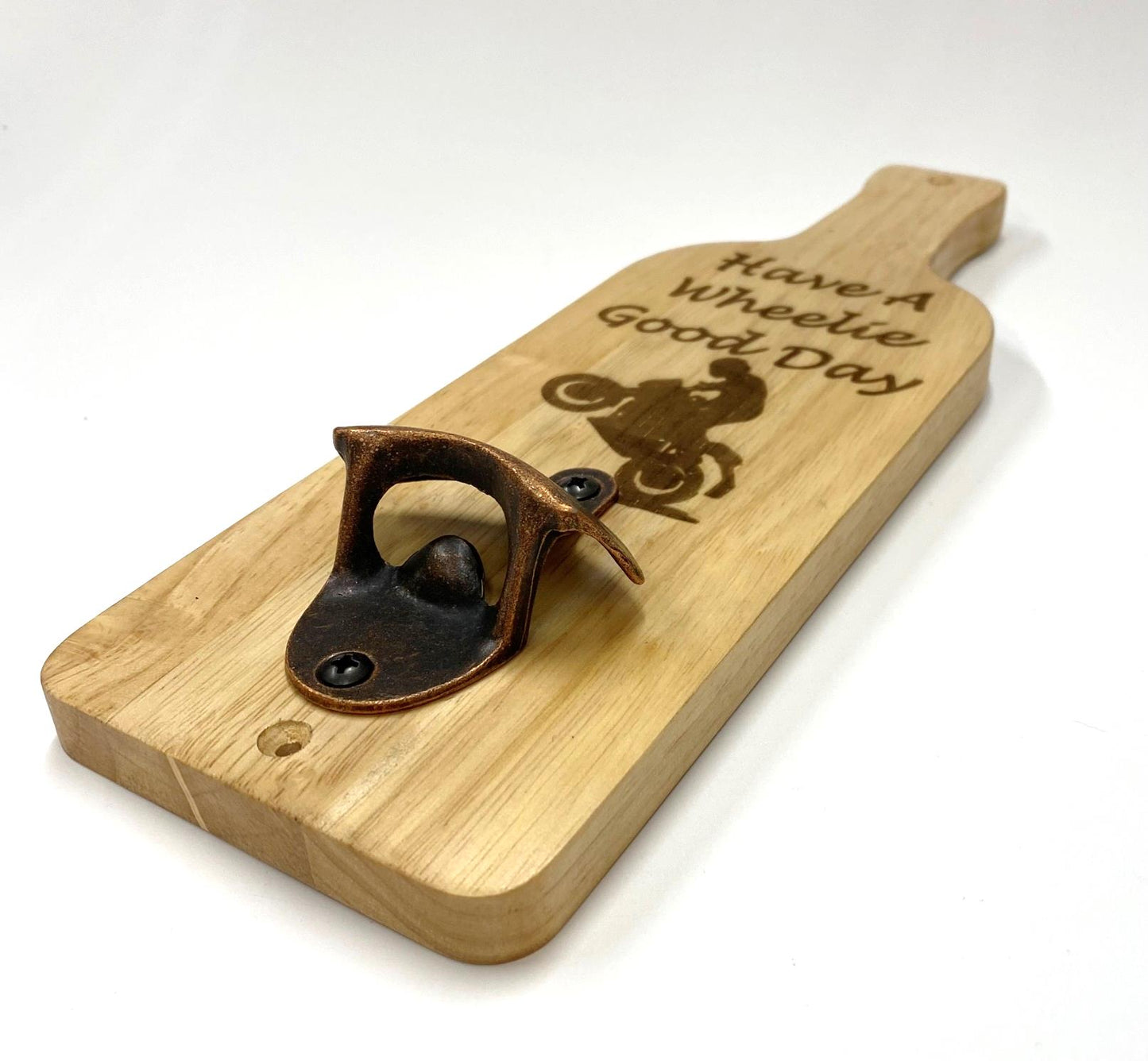 Bottle Opener Board - Motorbike Motorcycle Gift - Have a Wheelie Good Day